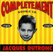 Jacques Dutronc - Completement Dutronc