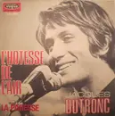 7inch Vinyl Single - Jacques Dutronc - L' Hotesse De L' Air / La Paresse
