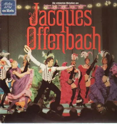Offenbach - Die schönsten Melodien