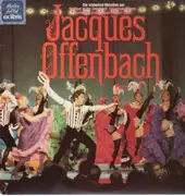 LP - Jacques Offenbach - Die schönsten Melodien