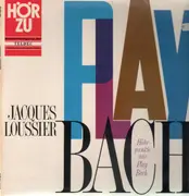 LP - Jacques Loussier - Höhepunkte aus Play Bach