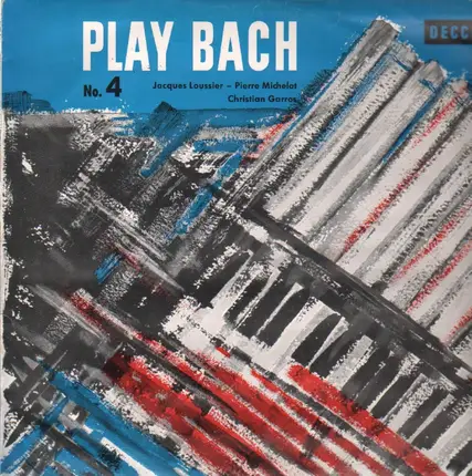 Jacques Loussier, Christian Garros, Pierre Michelot - Play Bach No. 4