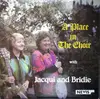 LP - Jacqui And Bridie - A Place In The Choir