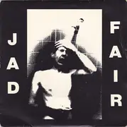 7inch Vinyl Single - Jad Fair - The Zombies Of Mora-Tau - + insert