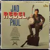 LP - Jad Paul - Rebel