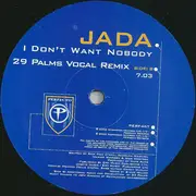 12inch Vinyl Single - Jada - I Don't Want Nobody