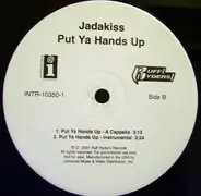 Jadakiss - Put Ya Hands Up