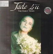 Jade 4U - The Early Train