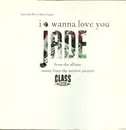 12inch Vinyl Single - Jade - I Wanna Love You