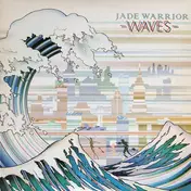 Jade Warrior - Waves