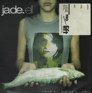 Jade.ell - Got to let you go