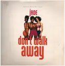 12inch Vinyl Single - Jade - Don't Walk Away