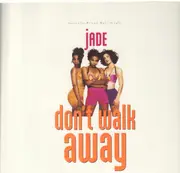 12inch Vinyl Single - Jade - Don't Walk Away