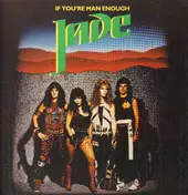 Jade - If You're Man Enough