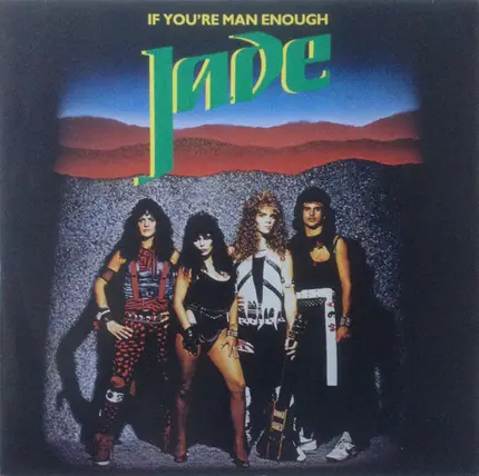 Jade - If You're Man Enough