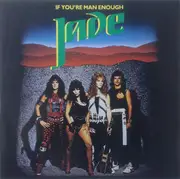 LP - Jade - If You're Man Enough