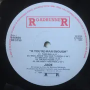 LP - Jade - If You're Man Enough