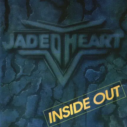 Jaded Heart - Inside Out