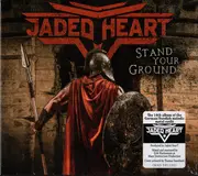 CD - Jaded Heart - Stand Your Ground - digipak