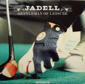 Jadell - Gentleman of Leisure