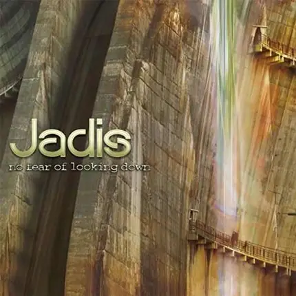 Jadis - No Fear Of Looking..