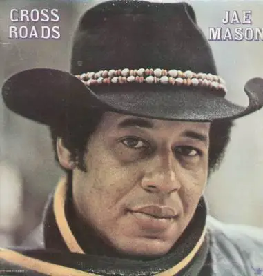 Jae Mason - Cross Roads
