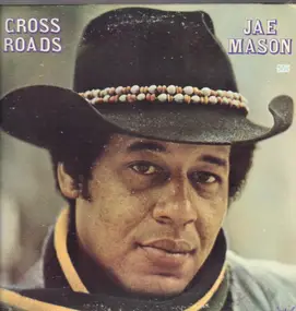 Jae Mason - Crossroads