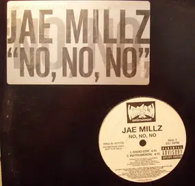 jae millz - No, No, No