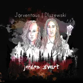 Järventaus | Dluzewski - Jorden Svart