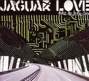 jaguar love - Take Me to the Sea