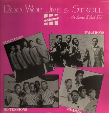 Jaguars, Mints a.o. - Doo Wop Jive & Stroll Vol. 3