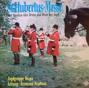 LP - Jagdhorngruppe Diana - St. Hubertus-Messe