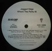 12inch Vinyl Single - Jagged Edge - Where The Party At