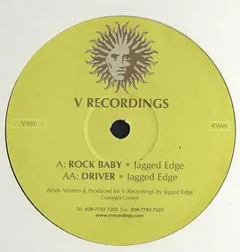 Jagged Edge - Rock Baby / Driver