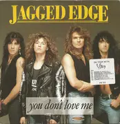 7inch Vinyl Single - Jagged Edge - You Don't Love Me