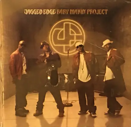 Jagged Edge - Baby Makin' Project