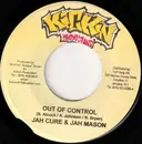7inch Vinyl Single - Jah Cure & Jah Mason / Delly Ranks - Out Of Control / Kette Drum