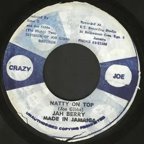 Jah Berry - Natty On Top / Ferry Berry