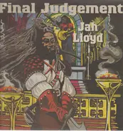 Jah Lloyd - Final Judgement