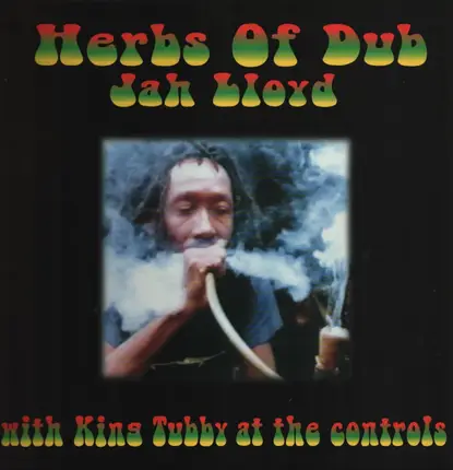 Jah Lloyd - HERBS OF DUB