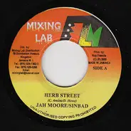 Jah Moore , Captain Sinbad - Herb Street