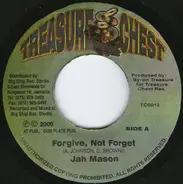 Jah Mason / Dalton Brownie - Forgive , Never Forget / Reflection (Version)