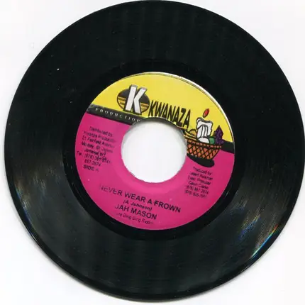 Jah Mason - Never Wear A Frown / Randy Flex
