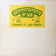 Jah Shaka - Commandments Of Dub Chapter 2