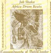 Jah Shaka - Africa Drum Beats - Commandments Of Dub 10