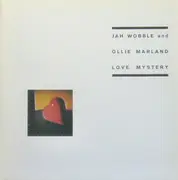 12inch Vinyl Single - Jah Wobble & Ollie Marland - Love Mystery