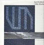 LP - Jah Wobble & Ollie Marland - Tradewinds
