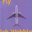 CD - Jah Wobble - Fly