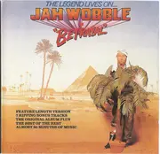 CD - Jah Wobble - The Legend Lives On... Jah Wobble In Betrayal
