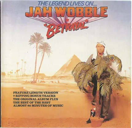 Jah Wobble - the Legend Lives on - Jah Wobble in 'Betrayal'